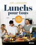 Lunchs pour tous: 100 recettes végés pour réinventer vos dîners