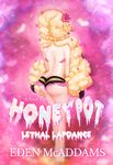 Honeypot: Lethal Lapdance (A Fatal Fantasy) (Invasion of the Bee Girls)