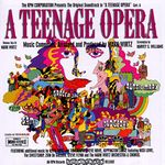 A Teenage Opera: Original Soundtrack Recording