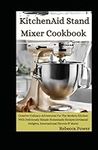 KitchenAid Stand Mixer Cookbook: Cr