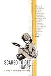 Scared to Get Happy: Story of Indie Pop 1980-1989