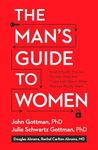 Man's Guide to Women, The: Scientif