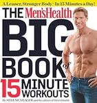 The Men's Health Big Book Of 15-Min