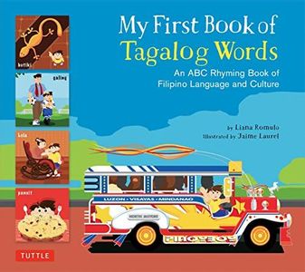 My First Book of Tagalog Words: An ABC Rhyming Book of Filipino Language and Culture