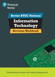 REVISE BTEC NATIONAL Information Technology: REVISION WORKBOOK