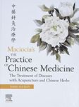 The Practice of Chinese Medicine