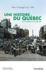 Une Histoire du Québec: Entre tradition et modernité