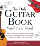 THE ONLY GUITAR BOOK YOU'LL EVER NEED