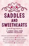 Saddles & Sweethearts: A Cowboy Small Town Romance Collection