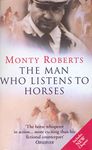 The Man Who Listens To Horses: The worldwide million-copy bestseller