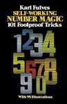 Self-working Number Magic: 101 Foolproof Tricks (Dover Magic Books)