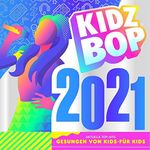 KIDZ BOP 2021, 1 Audio-CD