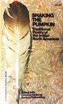 Shaking the Pumpkin: Traditional Poetry of the Indian North Americas