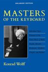 Masters of the Keyboard, Enlarged Edition: Individual Style Elements in the Piano Music of Bach, Haydn, Mozart, Beethoven, Schubert, Chopin, and Brahms: 0567 (Midland Book)