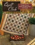 Martingale Quilt Club Book