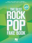 The Best Rock Pop Fake Book: for C Instruments