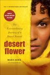 Desert Flower: The Extraordinary Journey of a Desert Nomad