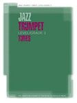 Jazz Trumpet Tunes, Level/Grade 3: Score, Part & CD (ABRSM Exam Pieces)