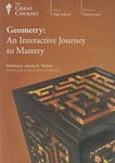 Geometry: An Interactive Journey to Mastery