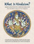 What is Hinduism?: Modern Adventures Into a Profound Global Faith