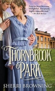 Thornbrook Park (A Thornbrook Park Romance Book 1)