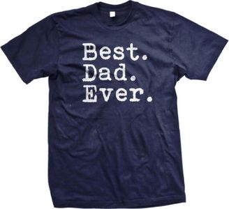 The Goozler Best. DAD. Ever Funny Unisex T-Shirt, Navy, XL