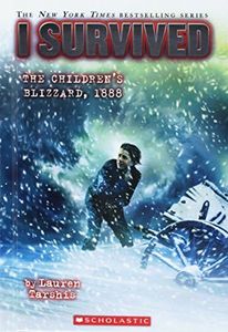 I Survived the Children's Blizzard 1888