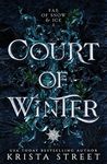 Court of Winter: 1 (Fae of Snow & Ice)