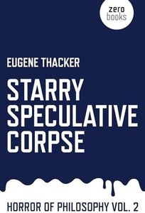 Starry Speculative Corpse (Horror of Philosophy, 2) (Vol 2)