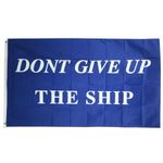 COMMODORE PERRY DON'T GIVE UP THE SHIP Battle Flag 3x5