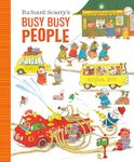 Richard Scarry's Busy Busy People