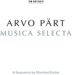 Arvo Part: Musica Selecta - A Sequence By Manfred Eicher[2 CD]