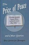 The Price of Peace and Other Stories