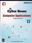 New Cyber Beans Computer Application Class 9 - CBSE - Examination 2023-2024