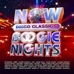 Now: Boogie Nights Disco Classics /