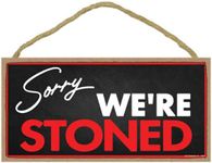 Popfizzy Sorry Were Stoned Sign, Funny Marijuana Signs, Stoner Signs, Funny Weed Sign, Weed Room Decorations, Marijuana Décor, Weed Stuff for Stoners, Dorm Room Décor, Sorry Were Closed Sign, 5x10”