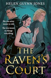 The Raven’s Court: Your brand-new romantasy obsession! Perfect for fans of THE VAMPIRE DIARIES and TWILIGHT in 2025 (Book 2)