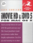 iMovie HD and iDVD 5 for Mac OS X