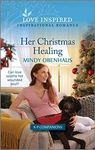 Her Christmas Healing: An Uplifting Inspirational Romance (K-9 Companions Book 17)