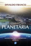 Transição Planetária (Portuguese Edition)