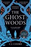 The Ghost Woods: The perfect new 2022 gothic historical novel you won’t be able to put down