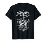 Old Guys Still Rock TShirt T-Shirt