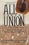 All for the Union: The Civil War Diary & Letters of Elisha Hunt Rhodes: 0000 (Vintage Civil War Library)