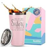 Sodilly Sister-Themed Tumbler - Heartfelt Birthday Gifts for Sister - Ideal for Sisters Birthday - Sister Travel Mug - Stainless Steel Sister Tumbler 16 oz Blush - Sister Coffee Cup - Sister Present