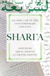 Shari'a: Islamic Law in the Contemporary Context