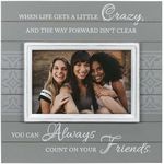 Count ON Your Friends 6x4 by Malden