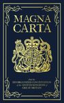 Magna Carta: And the Disorganized Constitution of the United Kingdom of Great Britain