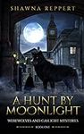 A Hunt By Moonlight: A Victorian de