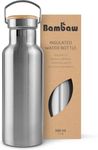 Bambaw Insulated Water Bottle 500ml | Stainless Steel Water Bottle | Camping Water Bottle | Metal Water Bottles | Small Water Bottle Insulated | Leak Proof Water Bottles | 500ml Water Bottle No Straw