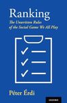 Ranking: The Unwritten Rules of the Social Game We All Play